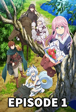Kaifuku Jutsushi no Yarinaoshi Episode 1